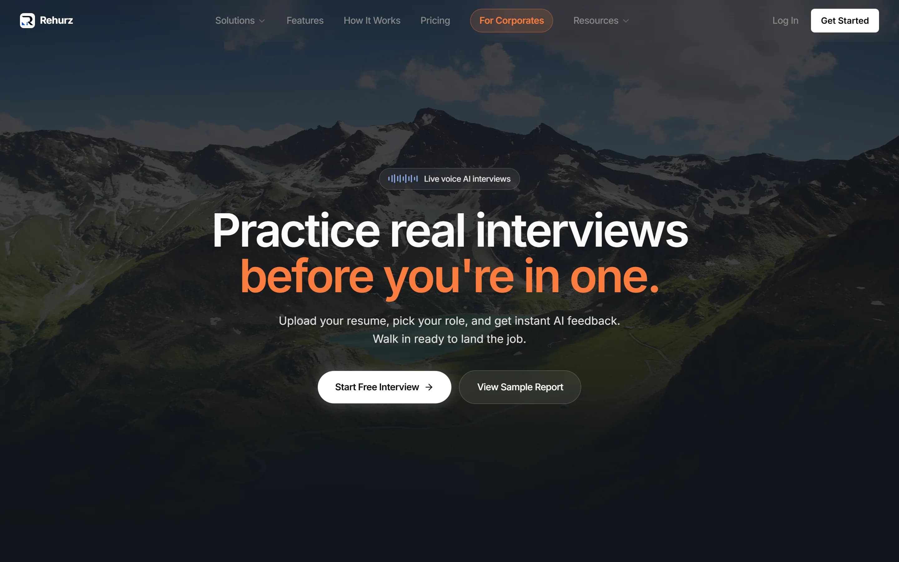The Rehurz home page at desktop width: a fixed navigation bar, a badge reading Live voice AI interviews, the headline Practice real interviews before you're in one., a supporting line about uploading a resume, and two buttons labelled Start Free Interview and View Sample Report, over a mountain photograph.
